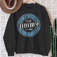 Jimmy Ich Bin Dieser Cooler Jimmy Sweatshirt Geschenke für alte Frauen