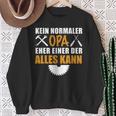 Kein Normaler Opa Ein Alleskönner Herren Männeratertag Opa Sweatshirt Geschenke für alte Frauen