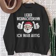 Lieber Weihnachtsmann Ich War Artig Christmas Sweatshirt Geschenke für alte Frauen