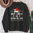 Most Likely To Sleigh All Day Christmas Family Matching Sweatshirt Gifts for Old Women