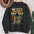 Mexico 2025 Squad Tropical Beach Family Vacation Matching Sweatshirt Gifts for Old Women
