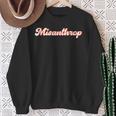 Misanthrop Misanthrop Human Hate Statement S Sweatshirt Geschenke für alte Frauen