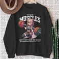 Your Muscles Don't Impress Me Baka Anime Sweatshirt Gifts for Old Women
