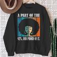 A Part Of The 92 And Proud Of It Quote Sweatshirt Gifts for Old Women