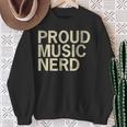 Proud Music Nerd Music Lover Music Passion Melophile Sweatshirt Gifts for Old Women
