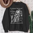 Pt Stated Go To Hell Educated Pt That We Are Already Sweatshirt Gifts for Old Women