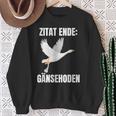 Quote End Goose Testicles Sweatshirt Geschenke für alte Frauen