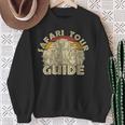 Safari Tour Guide Costume Safari Tourists Safari Holiday Sweatshirt Geschenke für alte Frauen