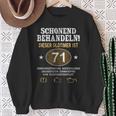 Schonend Behandeln Oldtimer Ist 71 Jahre 71St Birthday Sweatshirt Geschenke für alte Frauen