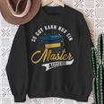 So Gut Kann Nur Ein Master Look Graduation Sweatshirt Geschenke für alte Frauen