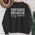 Testing Season Is My Cardio Teacher Principal Fitness Sweatshirt Gifts for Old Women