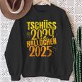 Tschüss 2024 Hallöchen 2025 New Year's Eve New Year Holidays Sweatshirt Geschenke für alte Frauen