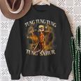 Tung Tung Tung Sahur Meme Brainrot Humor Gen Z Sweatshirt Gifts for Old Women