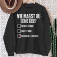 Wie Magst Du Deine Eier Gekrault Lustiges Sweatshirt Geschenke für alte Frauen