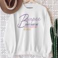 Burpee Don't Hurt Me Fitness Saying 90S Workout Sweatshirt Geschenke für alte Frauen