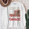 I Cant Have Plans In Garage- Car Mechanic Dad Sweatshirt Gifts for Old Women