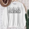 Ich Bin Einfach Eine Andere Generation Lustiges Blue Sweatshirt Geschenke für alte Frauen