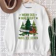 Long-Sleeved Lumberjack Wenn Der Wald Ruft Muss Ich Gehen Sweatshirt Geschenke für alte Frauen