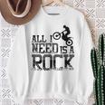 All I Need Is A Rock Trial Bike Motorcycle Sweatshirt Geschenke für alte Frauen