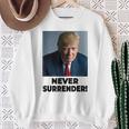 Nunca Entregues Las Elecciones Presidenciales De Trump 2024 Camisa de entrenamiento Regalos para ancianas