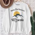 Vacaciones Deiajes En Botswana Nunca Dejes De Soñar Botsuana Camisa de entrenamiento Regalos para ancianas