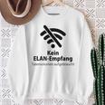 Wifi Mobile Phone Kein Elan Empfang Tatenvol S Sweatshirt Geschenke für alte Frauen