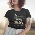 Funny Racoon Women's T-Shirt - Novelty Trash Can Humor Gift Gifts for Her