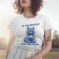 Raccoon Meme Women's T-Shirt - Moody Humor for Everyday Fun Gifts for Her