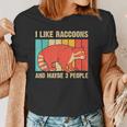 Raccoon Lover Women's T-Shirt - Fun Introvert Gift