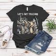 Let's Get Trashed Women's T-Shirt | Fun Party Animals Design Unique Gifts