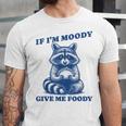 Meme Raccoon Trash Panda Unisex T-Shirt | Funny Moody Foodie