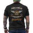 30 Years Jung & Wild To Perfection Matured 30Th Birthday T-Shirt mit Rückendruck