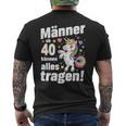 40 Geburtstag Mann Männer Ab 40 Sprüche 40 Geb Deko T-Shirt mit Rückendruck