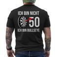 50 Geburtstag Dart Ich Bin Nicht 50 Ich Bin Bullseye T-Shirt mit Rückendruck