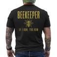 Beekeeper If I Run You Run Beekeeping Beekeeper Men's Back Print T-Shirt
