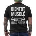 Bientôt Muscléeuillez Patienter Muscles En Cours Muscu T-shirt imprimé au dos