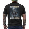 Born Human Made Alpha Cool Sigma Alpha Wolf Meme Men's T-shirt Back Print