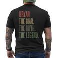 Bryan The Man The Myth The Legend Mythos Legend Name T-Shirt mit Rückendruck