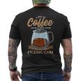 Coffee Mood Lover Sarcastic Bean Juice I Need Caffeine Men's Back Print T-Shirt