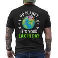 Cute Earth Day Go Planet It's Your Earth Day Earth Day Men's T-shirt Back Print