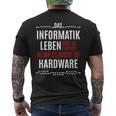 Das Informatik Leben Wäre So Einfach Saying T-Shirt mit Rückendruck