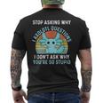 Deja De Preguntar Por Qué Axolotl Questions Axolotl Camiseta Hombre Estampado Espalda