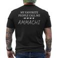 My Favorite People Call Me Ammachi Men's T-shirt Back Print