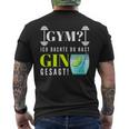 With Party Saying Gym Ich Denkdu Hast Gin Gesagt S T-Shirt mit Rückendruck