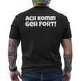 Saying Hessian Oh Komm Geh Fort T-Shirt mit Rückendruck