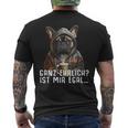 Ganz Ehrlich Ist Mir Egal French Bulldog Slogan T-Shirt mit Rückendruck