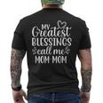 My Greatest Blessings Call Me Mom-Mom Grandmother Grandma Men's Back Print T-Shirt
