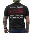 Hallo Tante Endlich Rereich Ich Dich Kann Du Mich Abholen HelloT-Shirt mit Rückendruck