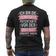 Ich Bin Dieerrückte Patentanteor Der Dich Alle Gewarnt T-Shirt mit Rückendruck