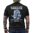 Ich Brauche Keine Therapie Ich Muss Nur Nach Kreta T-Shirt mit Rückendruck